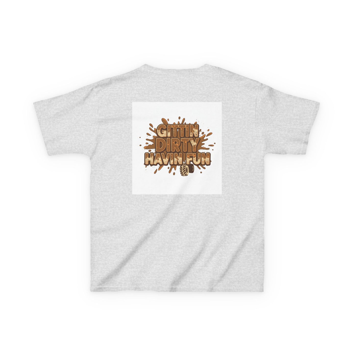 Kids T‑Shirt — "Gettin' Dirty Havin' Fun" Mud Play Graphic Tee