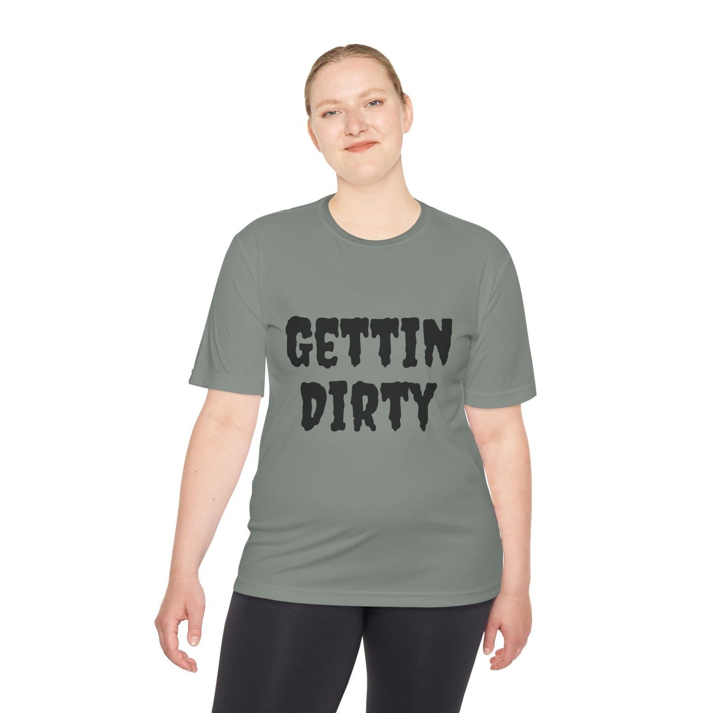 Gettin' Dirty Unisex Performance Tee
