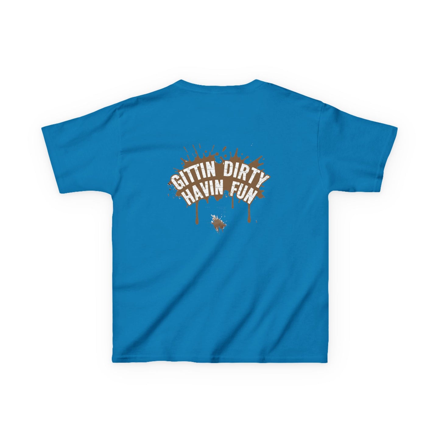 Kids Tee — 'Gittin' Dirty, Havin' Fun' Mud Splash Graphic