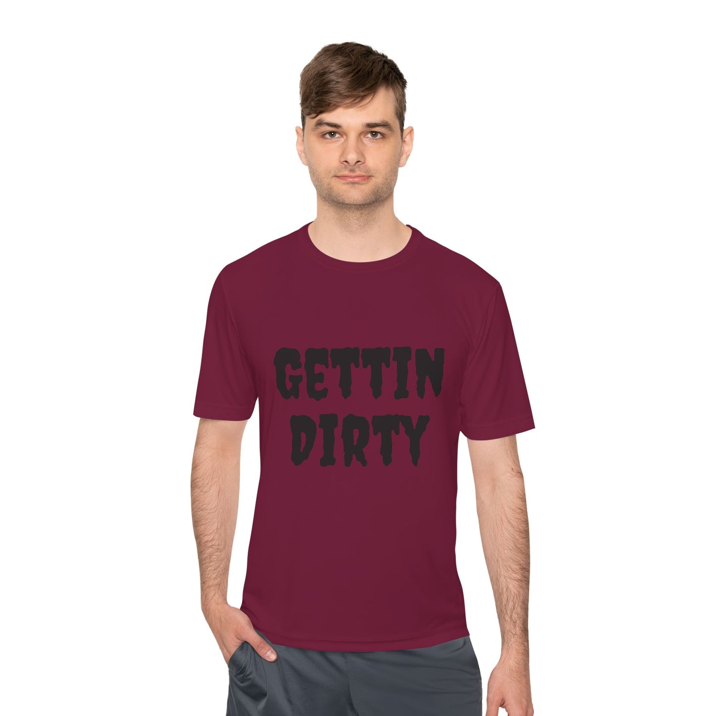 Gettin' Dirty Unisex Performance Tee