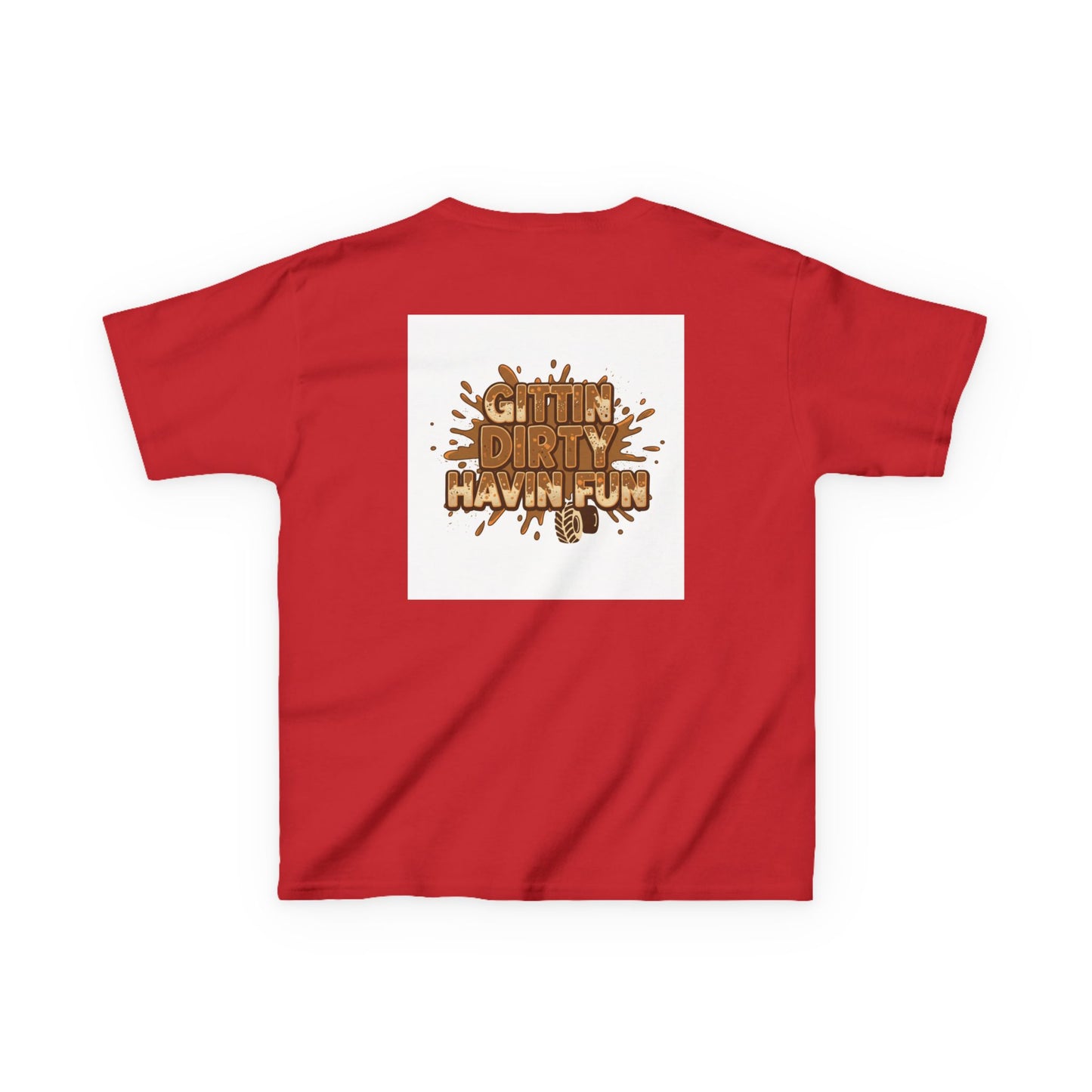 Kids T‑Shirt — "Gettin' Dirty Havin' Fun" Mud Play Graphic Tee