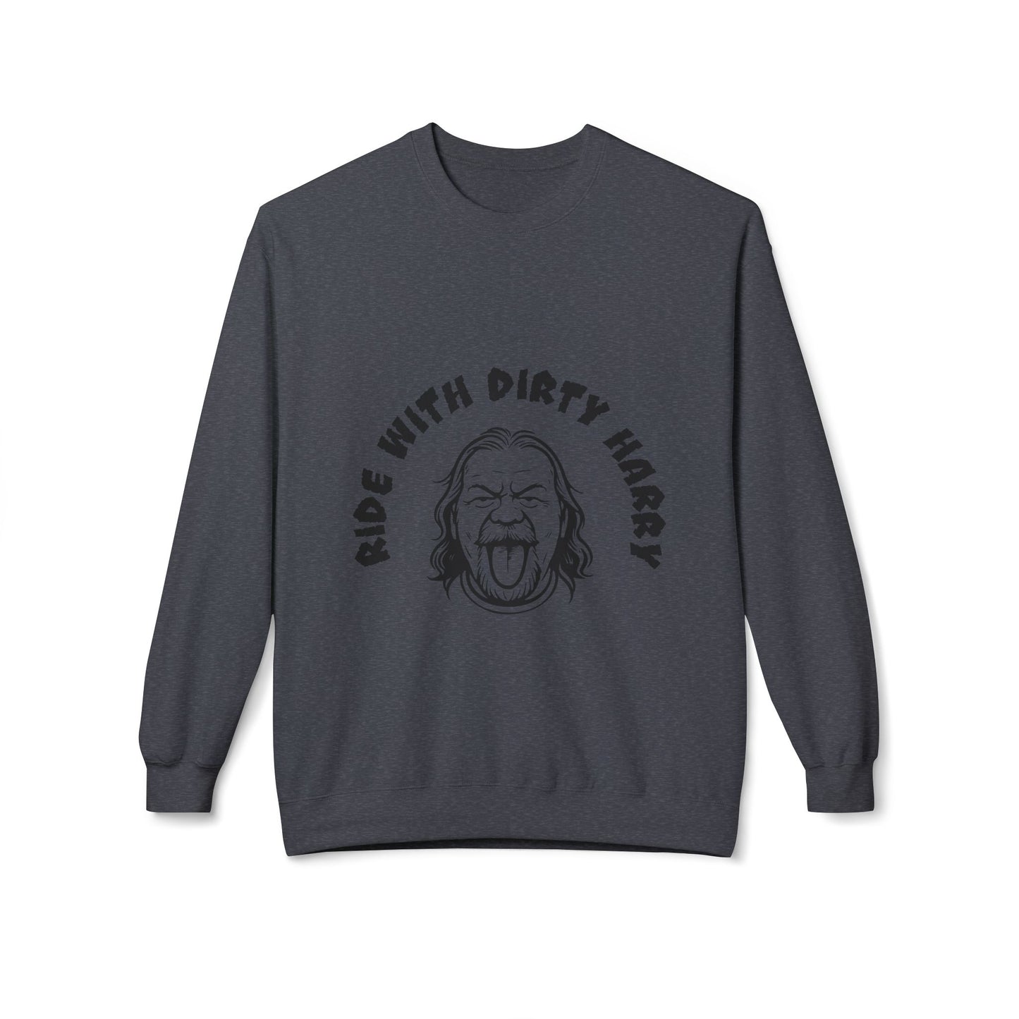 Ride With Dirty Harry Crewneck Sweatshirt — Vintage Biker Graphic Pullover
