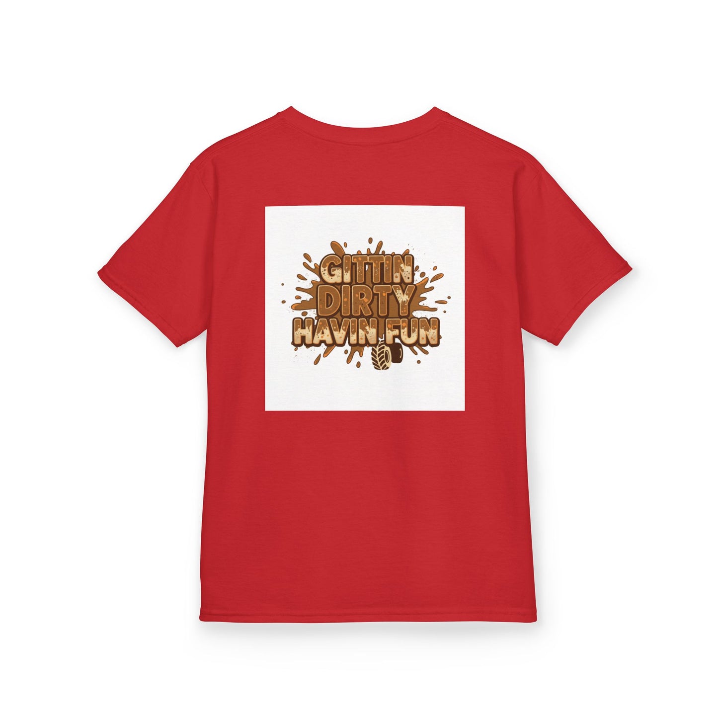 Kids T‑Shirt — "Gettin' Dirty Havin' Fun" Mud Play Graphic Tee
