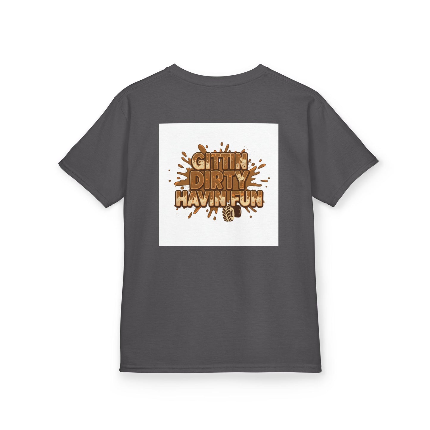 Kids T‑Shirt — "Gettin' Dirty Havin' Fun" Mud Play Graphic Tee