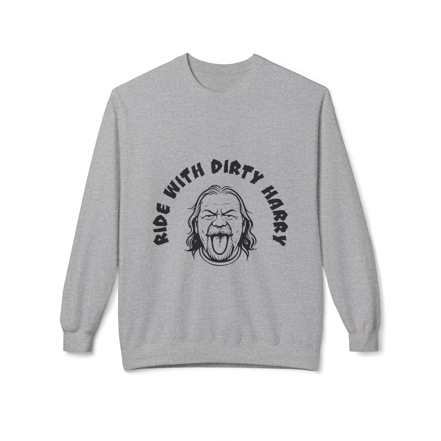 Ride With Dirty Harry Crewneck Sweatshirt — Vintage Biker Graphic Pullover