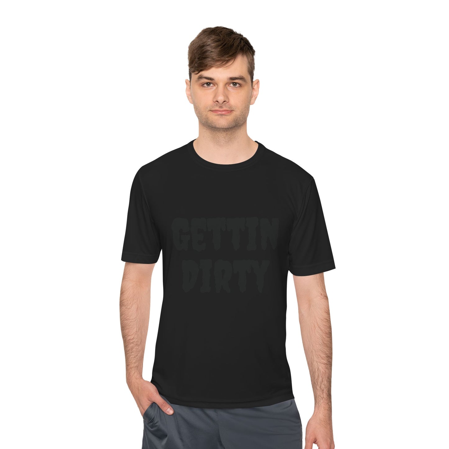 Gettin' Dirty Unisex Performance Tee